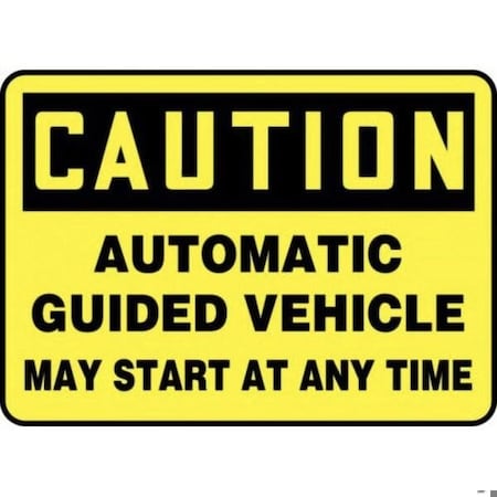 Accuform OSHA CAUTION Safety Sign AUTOMATIC MVHR690VA MVHR690VA